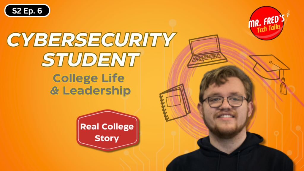 An image of a college student and the Mr. Fred's Talk Podcast Logo